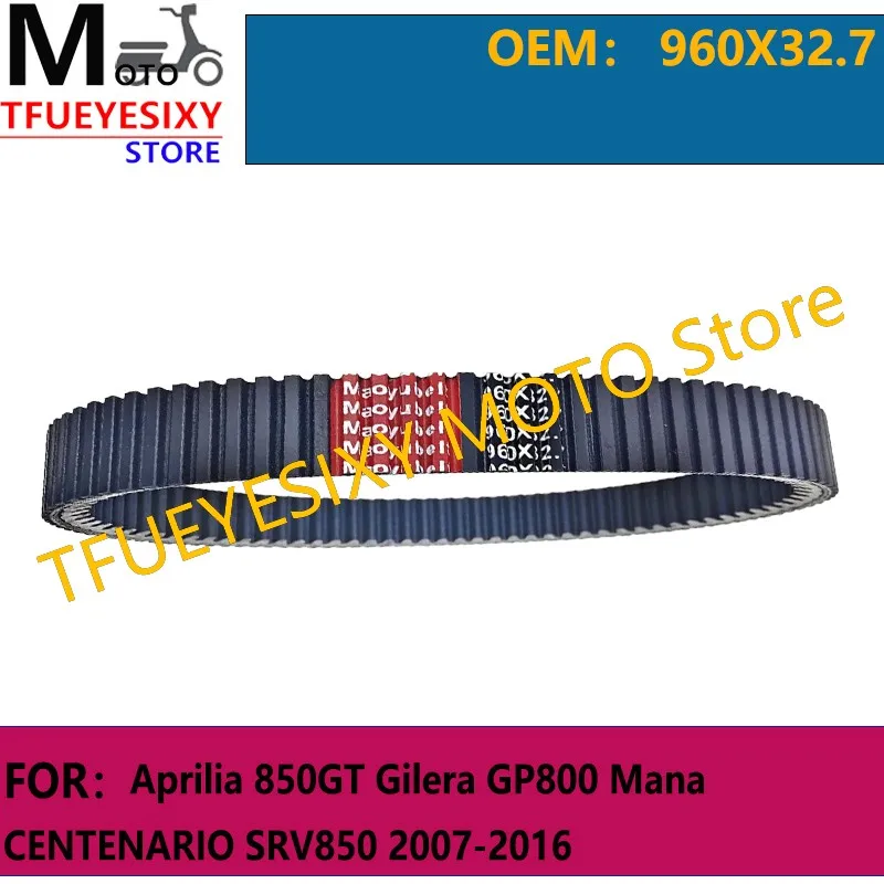 TFUEYESIXY Drive Belt 960X32.7 For Aprilia 850GT Gilera GP800 Mana CENTENARIO SRV850 2007-2016