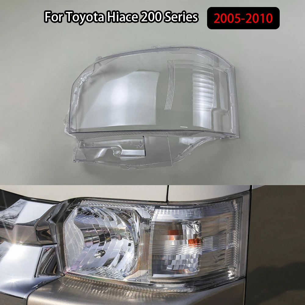 

For Toyota Hiace 200 Series 2005-2010 Car Headlamps Cover Headlights Shell Replace Transparent Lampshade Replace Plexiglass Lens