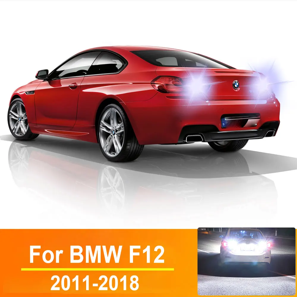 2pcs LED Reverse Light Backup Lamp T15 W16W For BMW 6 Series F12 2011 2012 2013 2014 2015 2016 2017 2018 Canbus Bulbs