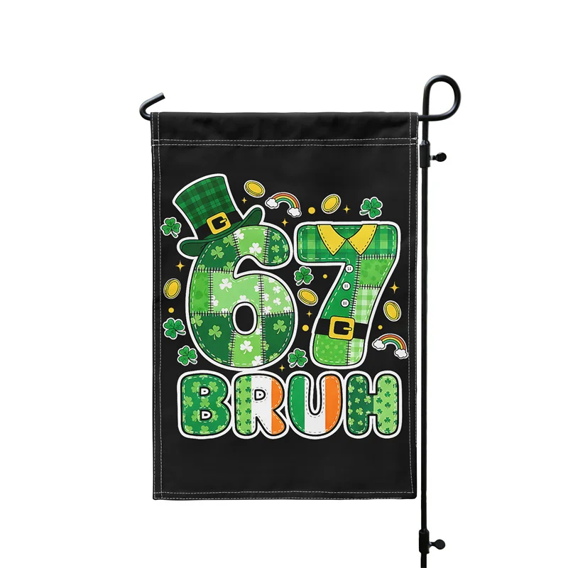 Aertemisi 67 Bruh St Patricks Day Six Seven Funny Meme 6 7 Irish Shamrock Garden Flag for Yard Patio Porch Lawn