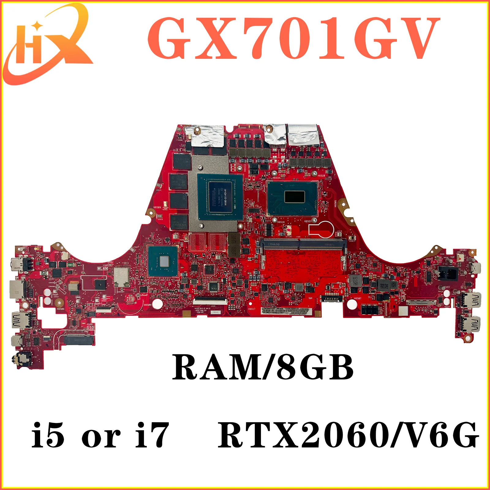 GX701GX Mainboard For ASUS GX701GXR GX701GXH GX701GVR GX701GV GX701GW GX701GWR GX701G Laptop Motherboard i7 V6G/V8G RAM-8G/16G