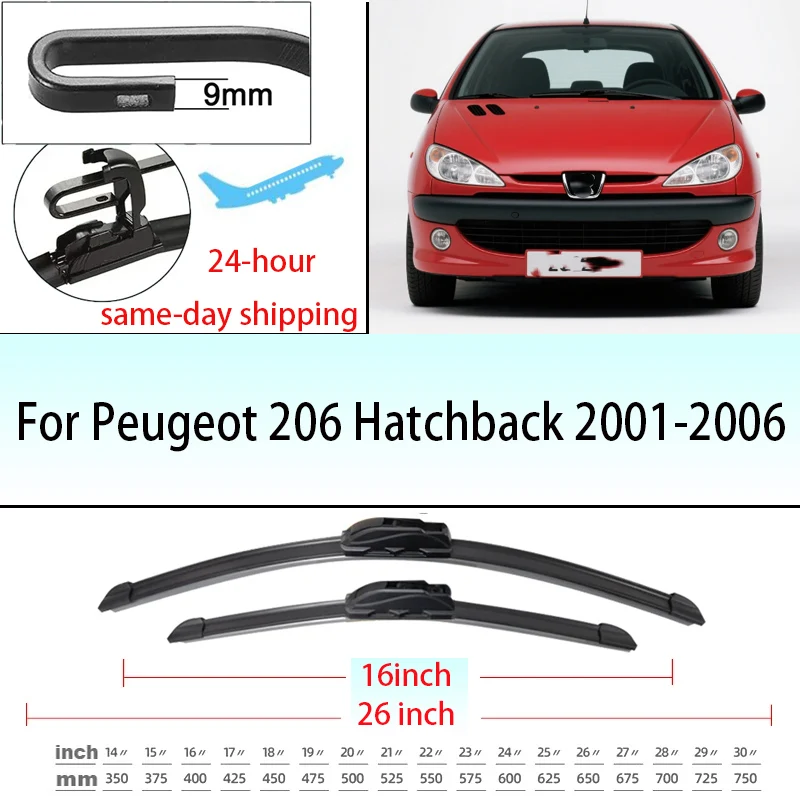 

For Peugeot 206 Hatchback 2001-2006 2002 2003 Wiper Front Wiper Blades Windshield Windscreen Window Brushes 26"+16"