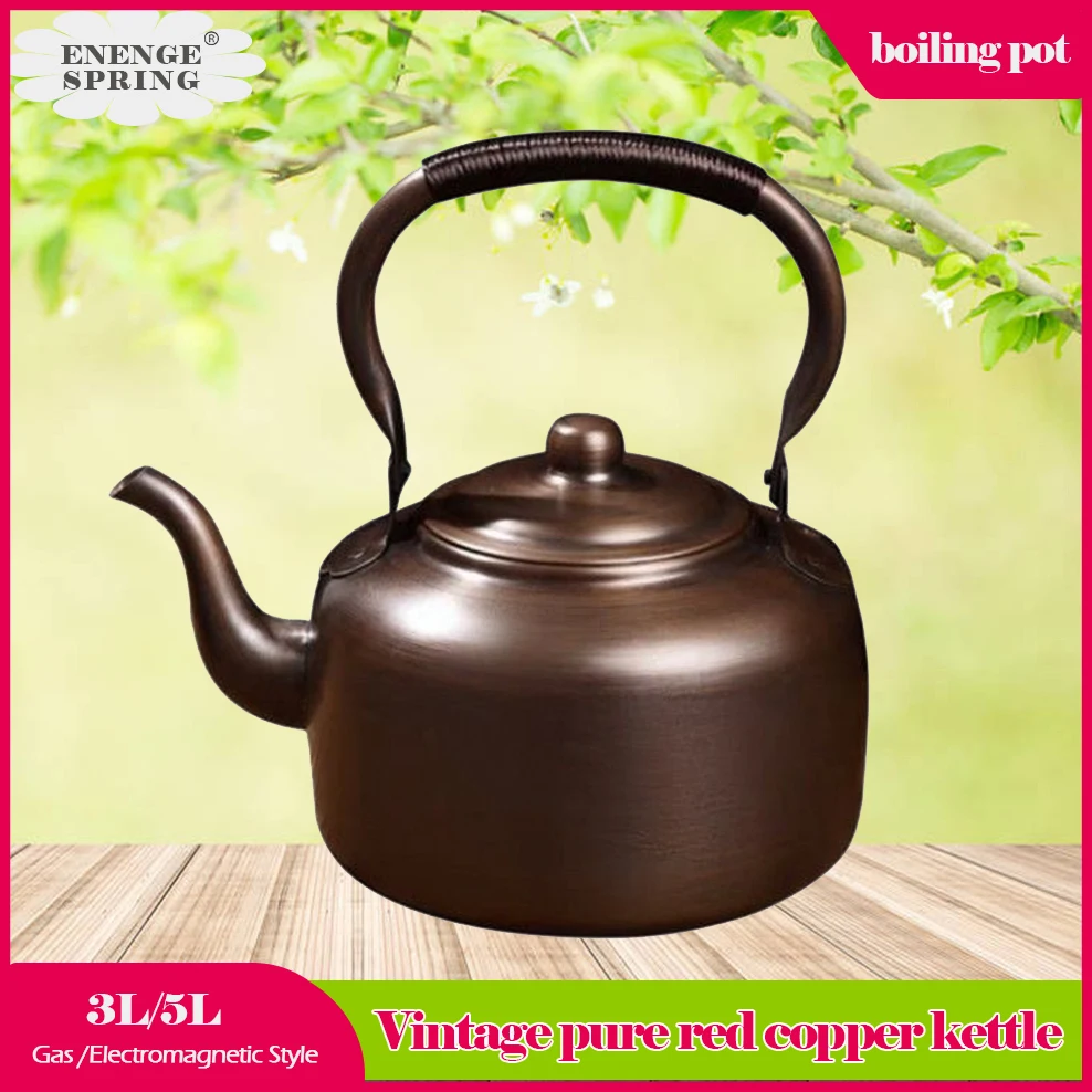 ENERGE SPRING 3L Vintage Copper Pot Red Copper Boiling Kettle Home Teapot For Gas/Induction Cooker Tea Infuser Health Tea Pot