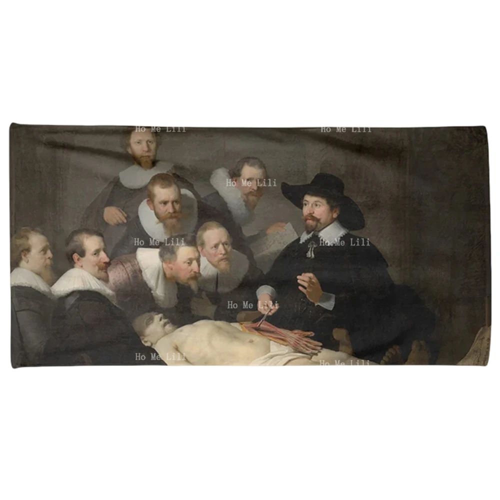 The Anatomy Lesson Of Dr. Nicolaes Tulp Quick Drying Towel Unique Gift