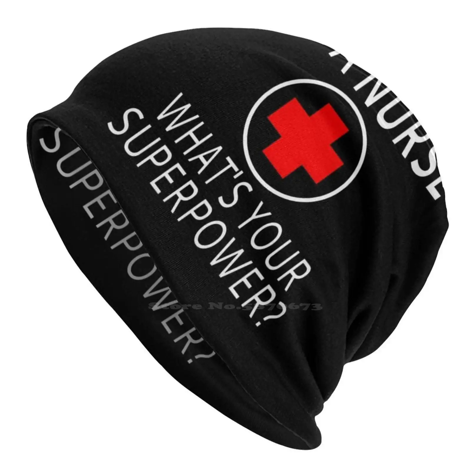 I'm A Nurse What's Your Superpower ? Knitted Hat Warm Beanie Outdoor Caps Nurses Nursing Student Nursing School Registered