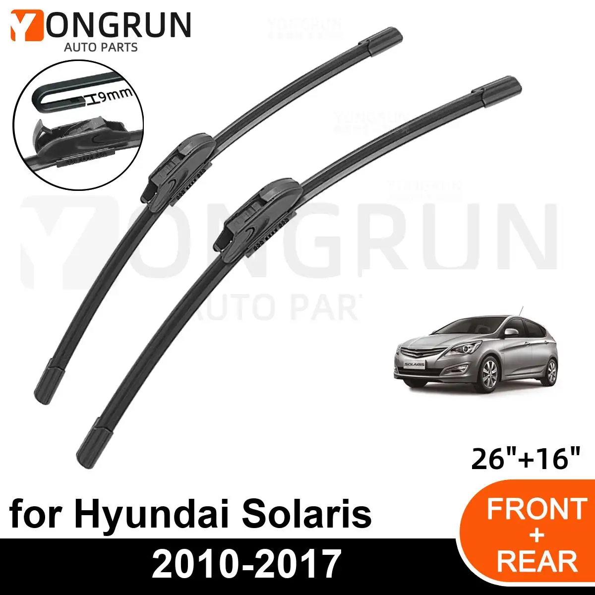 

Car Front Windshield Wipers For Hyundai Solaris 2010-2017 Wiper Blade Rubber 26"+16" Car Windshield Windscreen Accessories