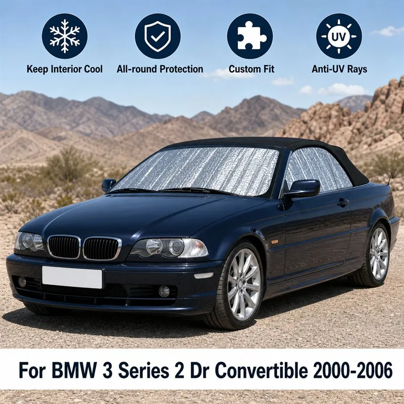 

For BMW 3 Series 2 Dr Convertible 2000-2006 Full Set Car Window Sunshades UV Block Privacy Heat Insulated Foldable Car Curtain