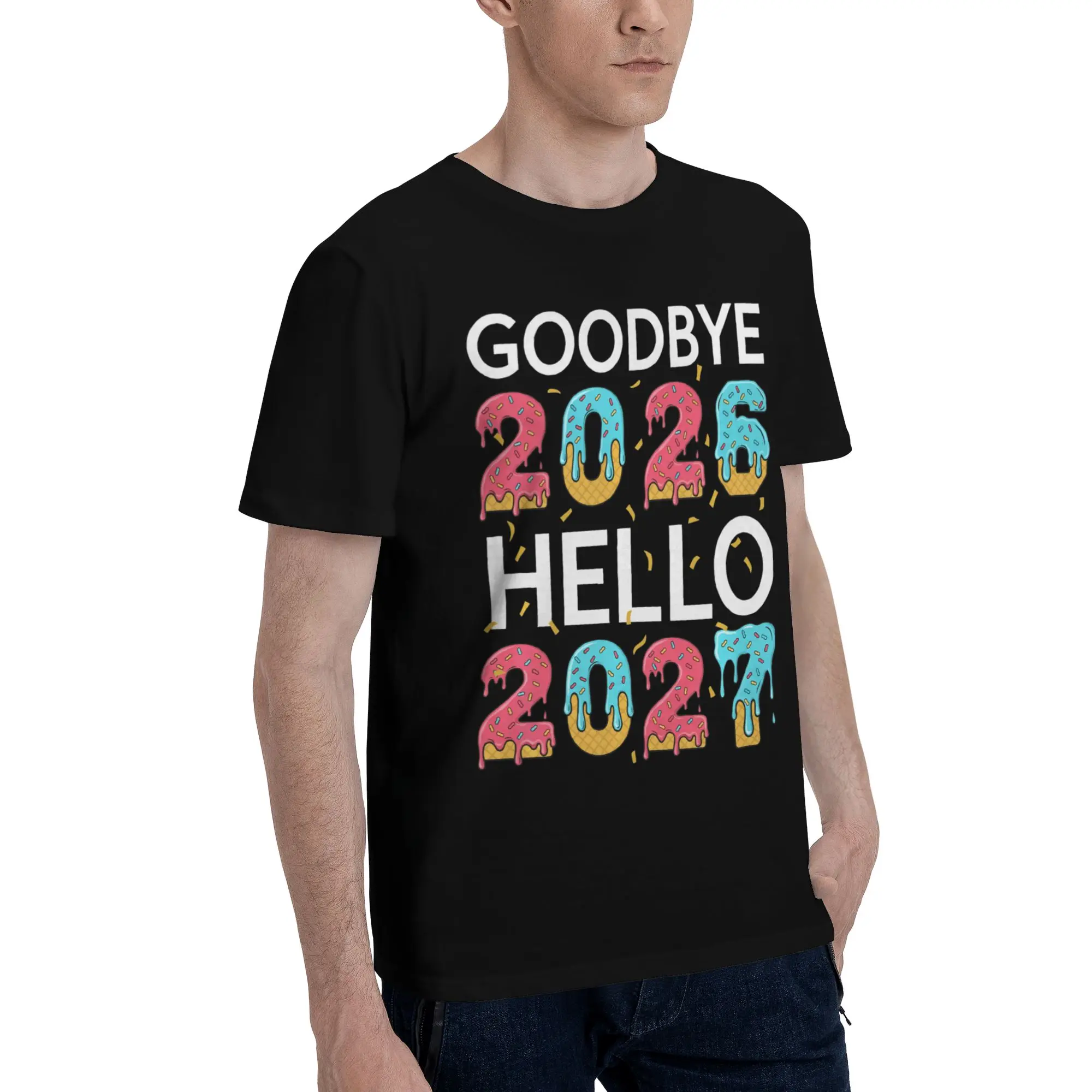 Men Women Printed Good Bye 2026 Hello 2027  Tee T Shirt 100% Cotton  T-shirts Clothes
