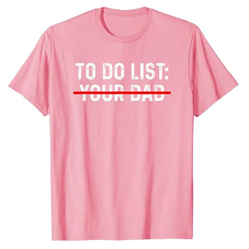 T-shirt humoristique Trash Talk, To Do List Your Dad, Family Shirt, Matching Clothes, Humor Letters, Graphic Tee, Y-Do List Your Spinal