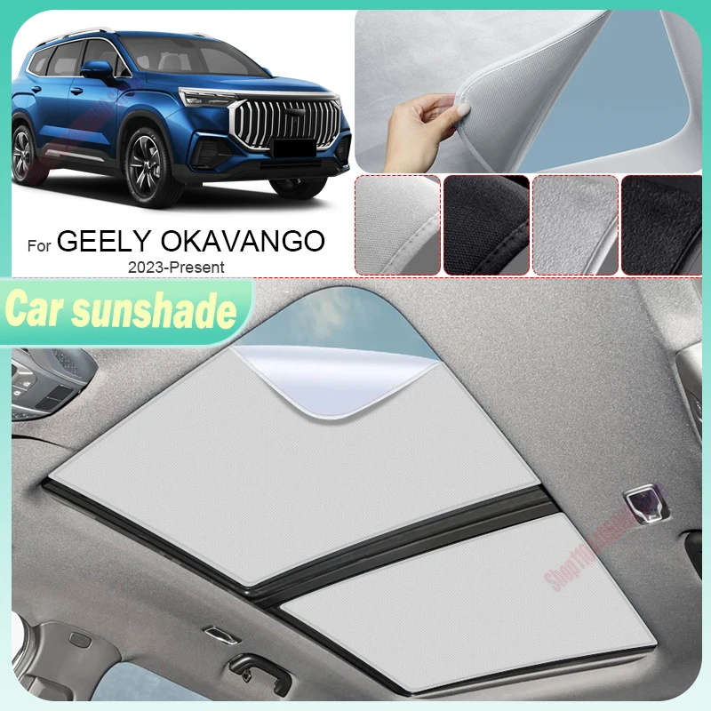 For GEELY OKAVANGO 2023-Present Auto Suede Anti-UV Electrostatic Adsorption Sunshade Sunroof Heat Insulation Skylight