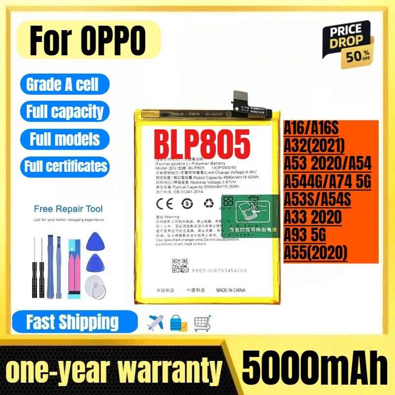 

BLP805 for OPPO A16/A16S/A32(2021)/A53 2020/A54/A544G/A74 5G/A53S/A54S/A33 2020/A93 5G/A55(2020) Replacement Phone Battery