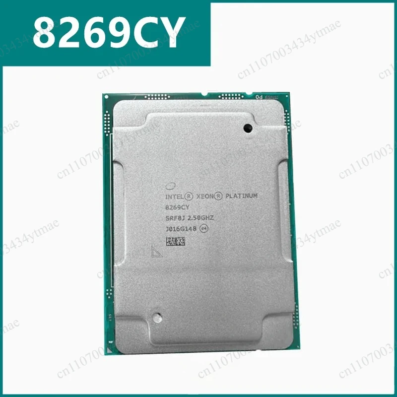 8269CY SRF8J Server Processor 2.5GHz 26 Core 52 Thread 35.75MB Cache 205W LGA3647 Support C621 Mainboard