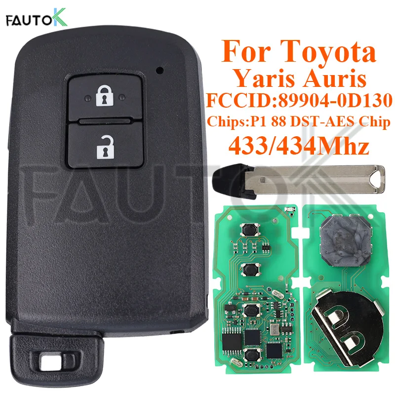 2 Buttons Remote Car Key Keyless Start FCCID: 89904-0D130 for Toyota Yaris Auris BA7EQ P1 88 DST-AES Chip 433/434MHz 89904-0D130