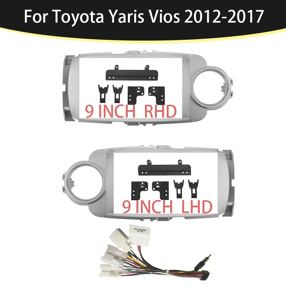 

9 Inch Car Frame Fascia Adapter For Toyota Yaris Vios 2012-2017 Android Radio Dash Fitting Panel Kit