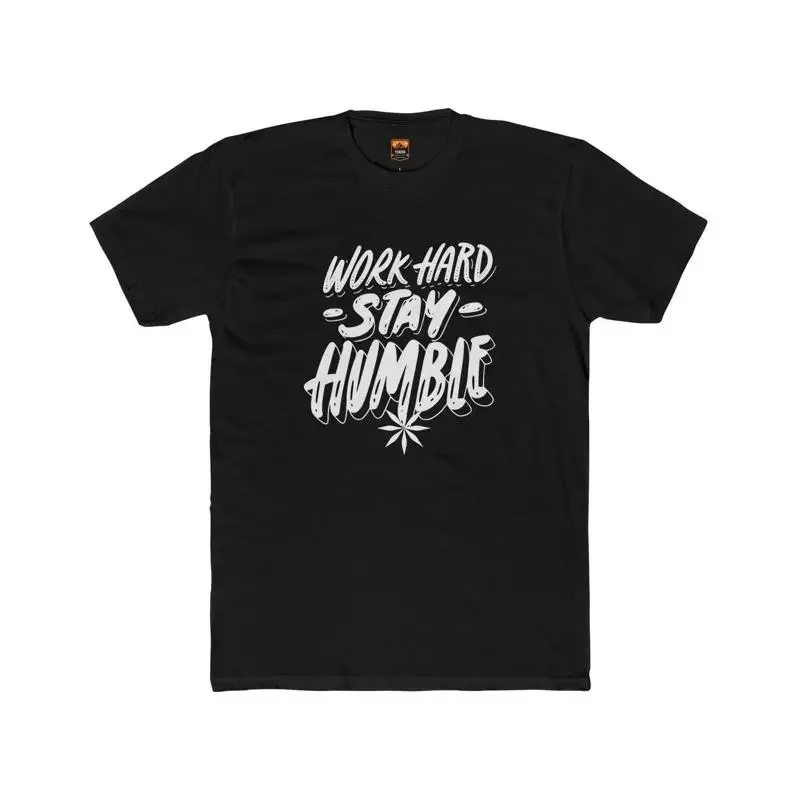 Work Hard Stay Humble Men'S Cotton Crew T Shirt