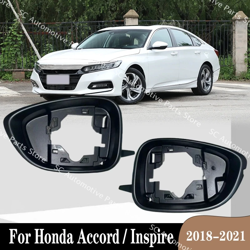 

Для Honda Accord/Overire 2018-2021 автомобильные аксессуары, дверное крыло, держатель зеркала заднего вида, накладка на кольцо, корпус, крышка рамы