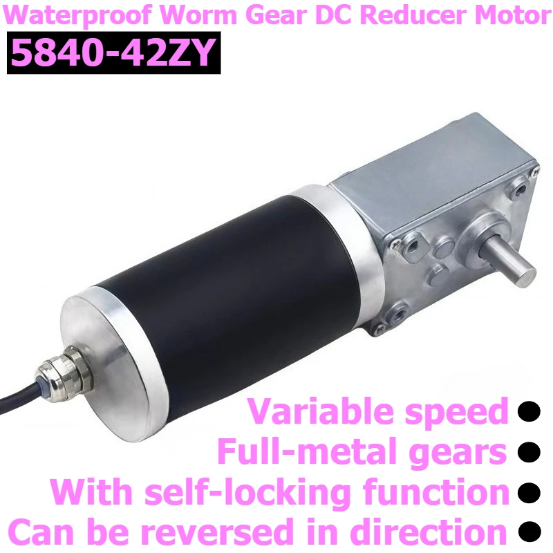 5840-42ZY Waterproof DC Speed Regulating Motor, Featuring Self-locking Brake Function, All-metal Gear Motor