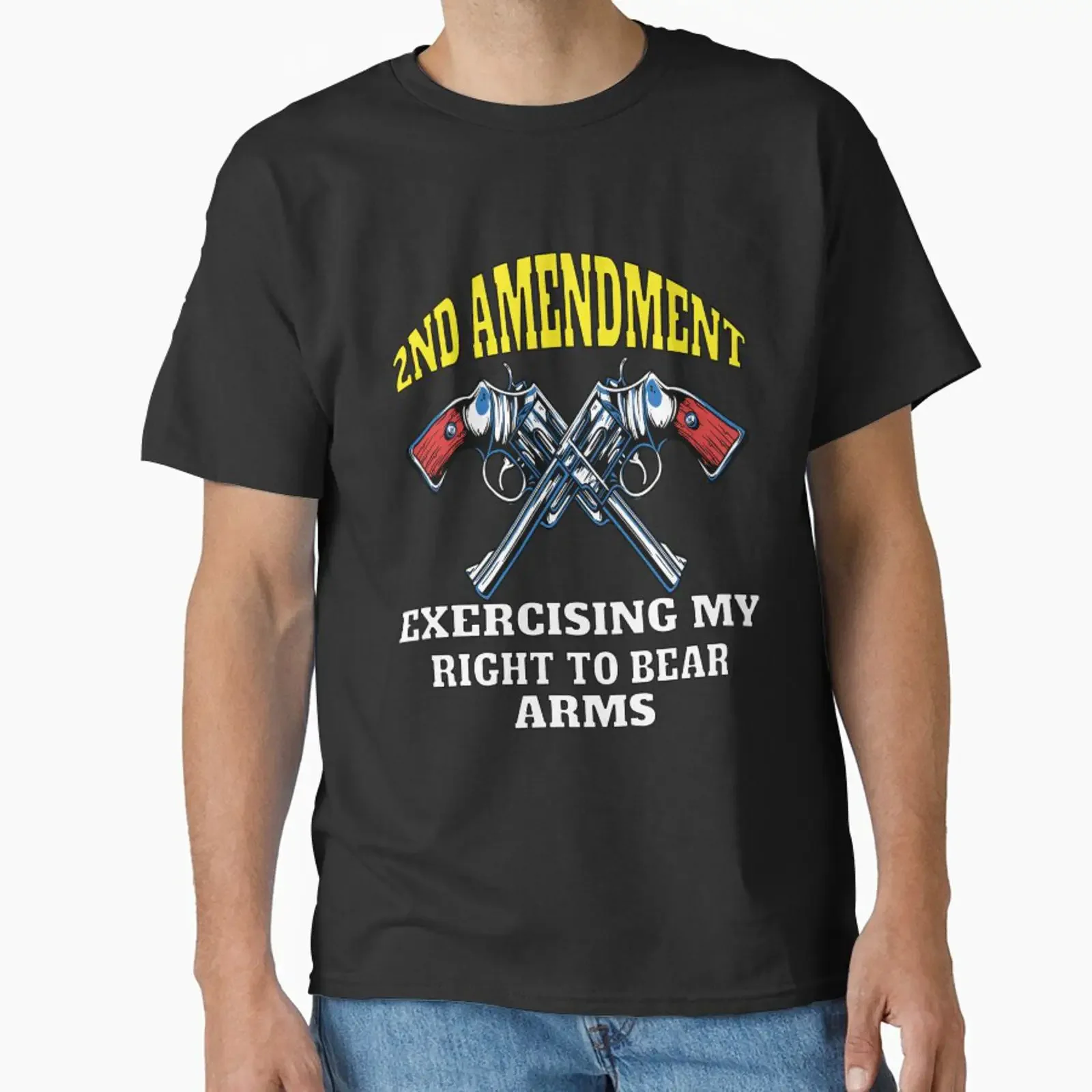 2nd Amendment Rights Exercising My Right To Bear Arms Classic T Shirt vintage Washed Comfortable Stretched