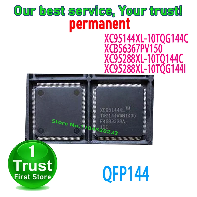 1PCS~5PCS/LOT XC95144XL-10TQG144C XCB56367PV150 XC95288XL-10TQ144C XC95288XL-10TQG144I QFP144 NEW and Original in Stock