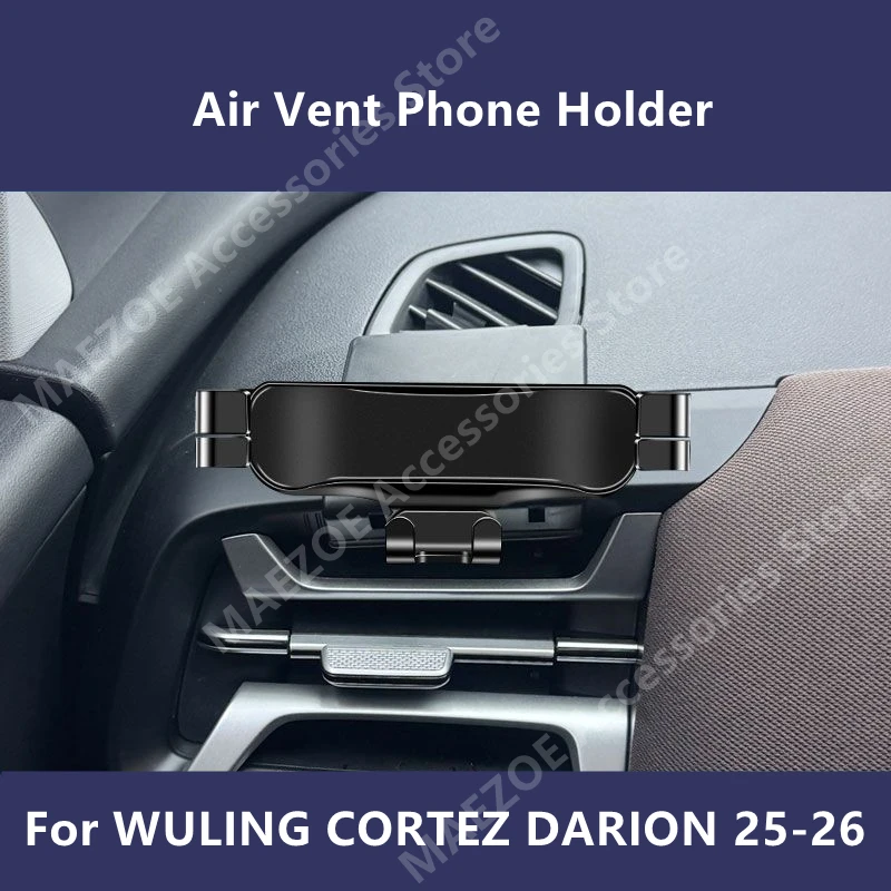 Suporte de Telefone para Ventilação de Ar para WULING CORTEZ DARION 25-26, Acessórios de Proteção e Modificação para Decoração Interna do Carro