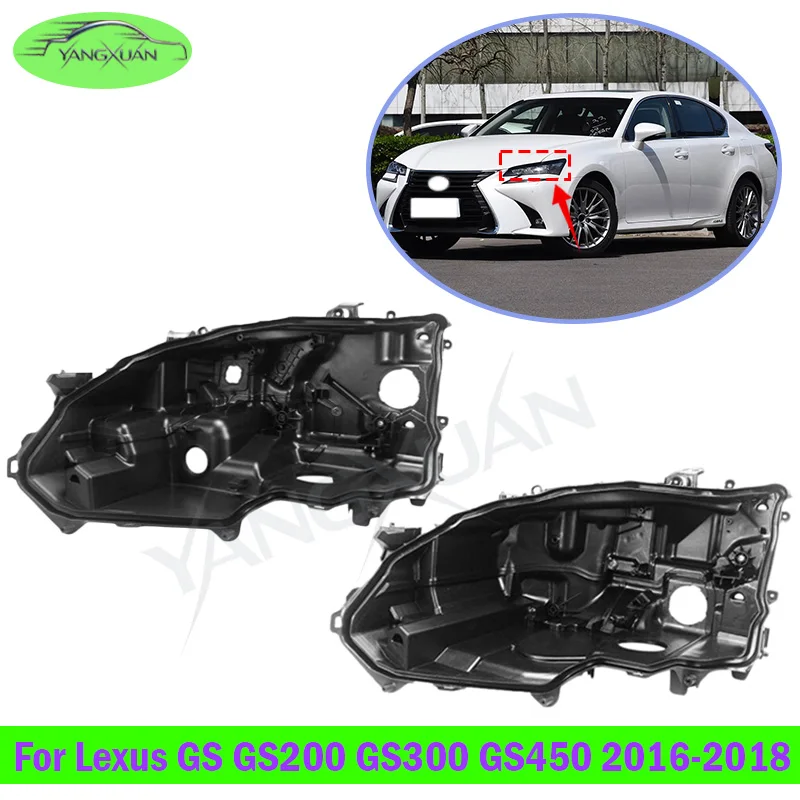 Headlight Base Headlamp Housing Car Rear Base Front Headlight Back House For Lexus GS GS200 GS300 GS450 2016-2018