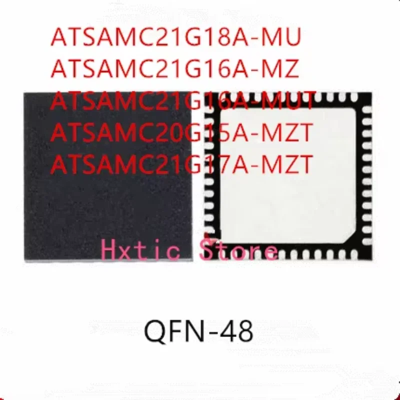 

10PCS ATSAMC21G18A-MU ATSAMC21G16A-MZ ATSAMC21G16A-MUT ATSAMC21G15A-MZT ATSAMC21G17A-MZT QFN-48