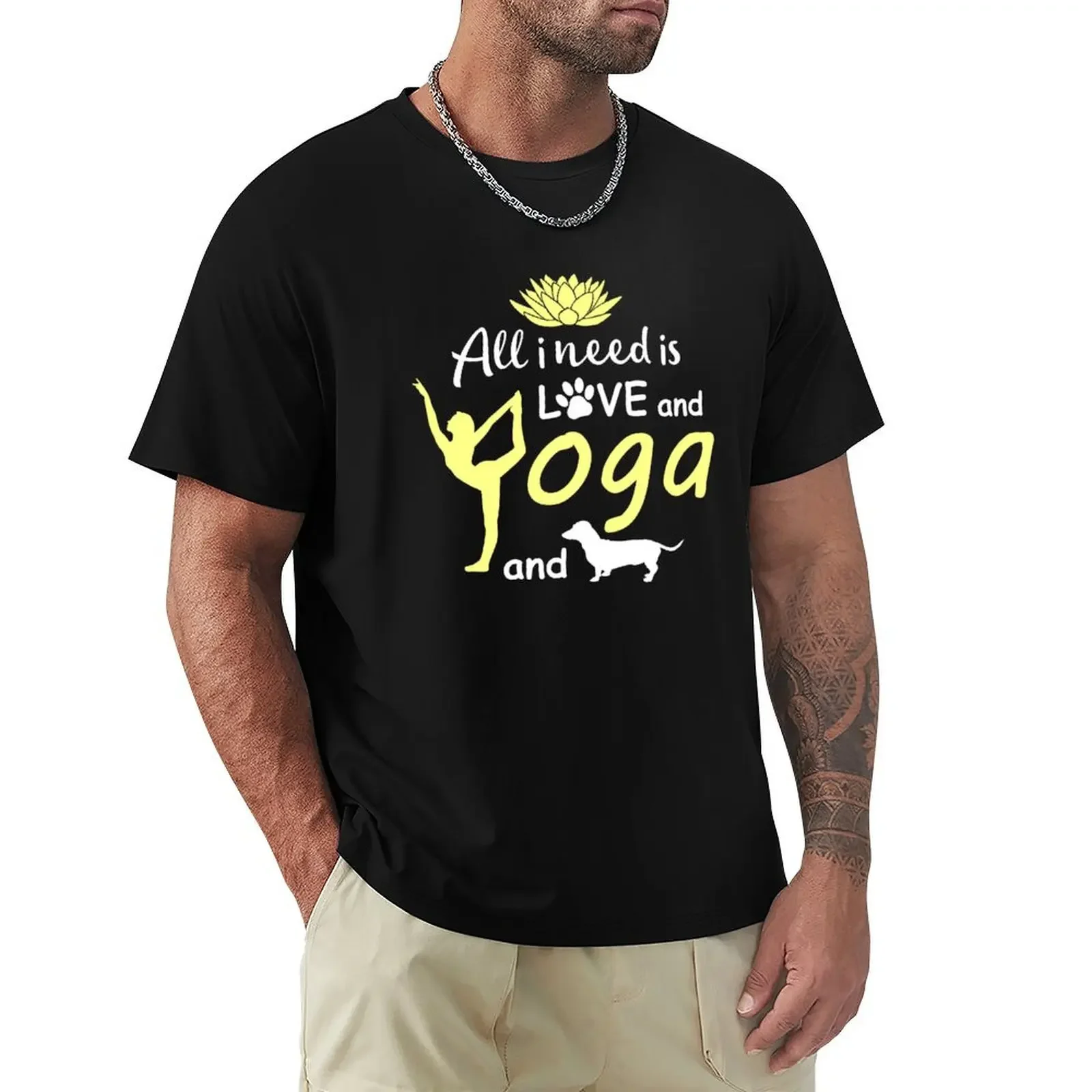 All i need is love and Yoga and a Dog. Dachshund T-Shirt sweat customizeds summer clothes mens graphic t-shirts anime