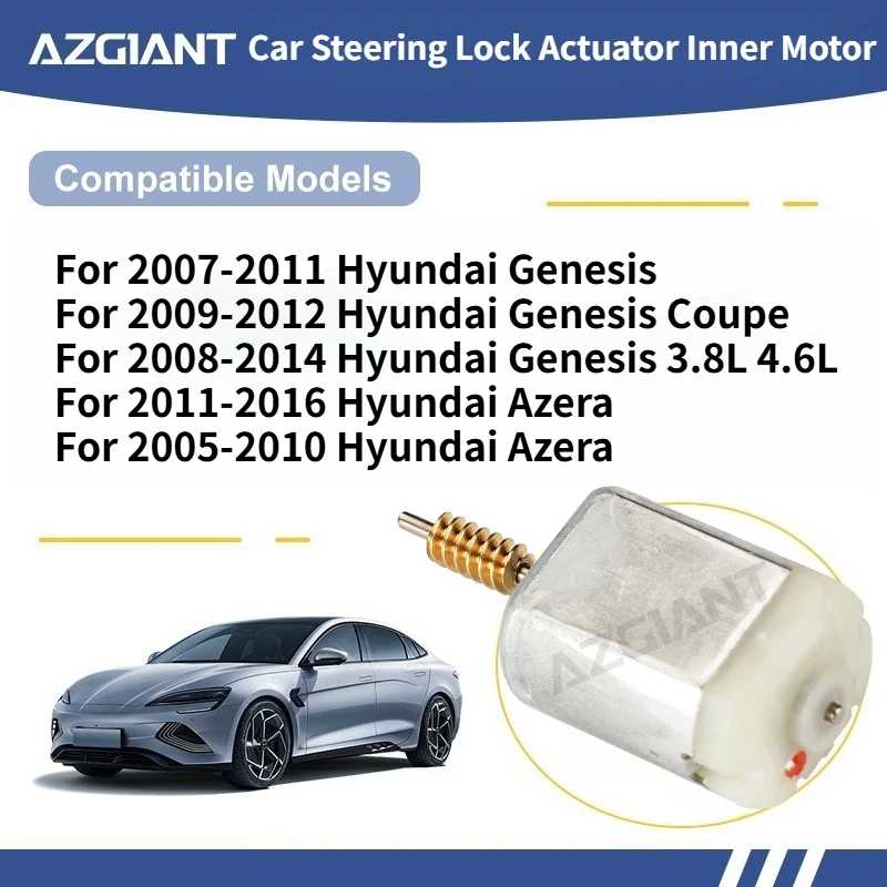 

For 2007-2011 Hyundai Genesis/Azera 2011-2016/ix55 2007-2012 AZGIANT Car Steering Lock Actuator Inner Motor DC 12V Accessories