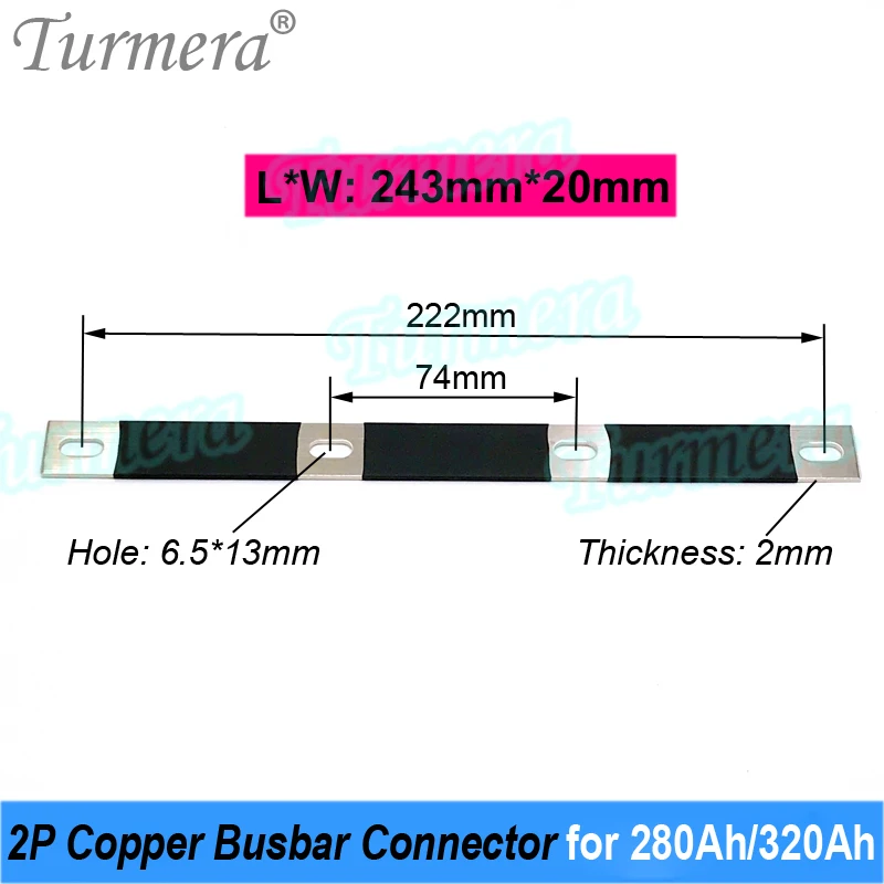 Turmera 2P Busbar cobre 12V Lifepo4 batería conector agujero a agujero 74mm uso en 12,8 V 24V 48V 280Ah 310Ah 320Ah batería Lifepo4