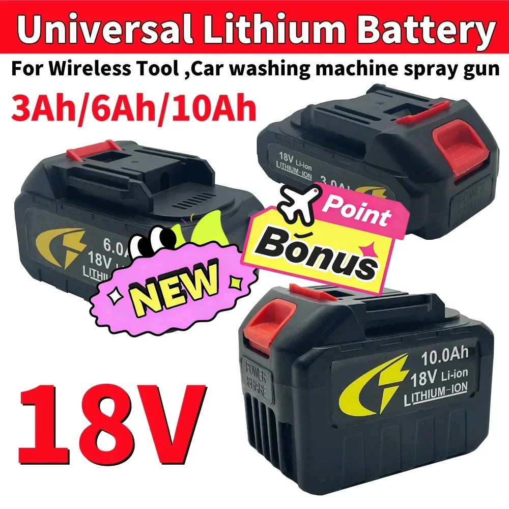 18V 10Ah 6.0Ah 3.0Ah Universal Lithium Battery , Can Be Used For Pastoral Tools, Car Washing Machine Spray Gun, Watering Guns?