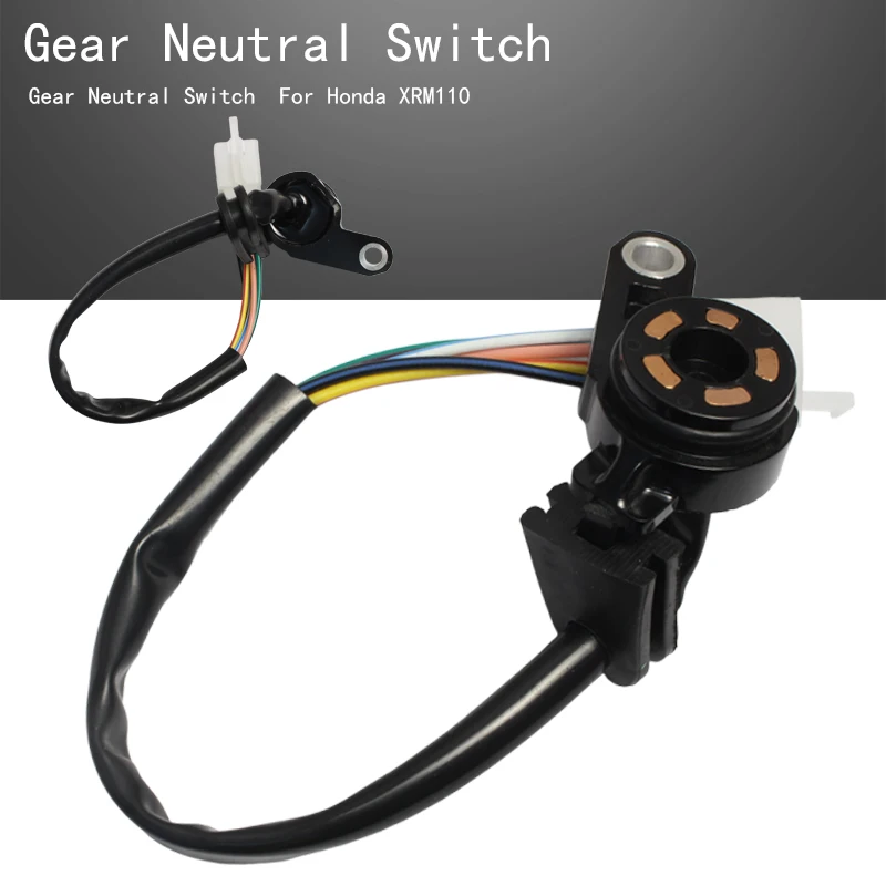 

Honda XRM110 For Gear Neutral Switch