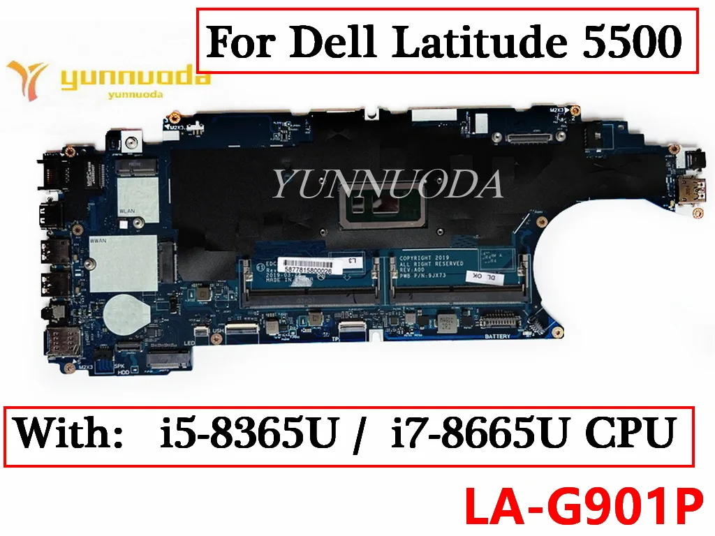 LA-G901P For Dell Latitude 5500 Laptop Motherboard With i5-8365U i7-8665U CPU 0J16NW 0J1D6N  100% Tested