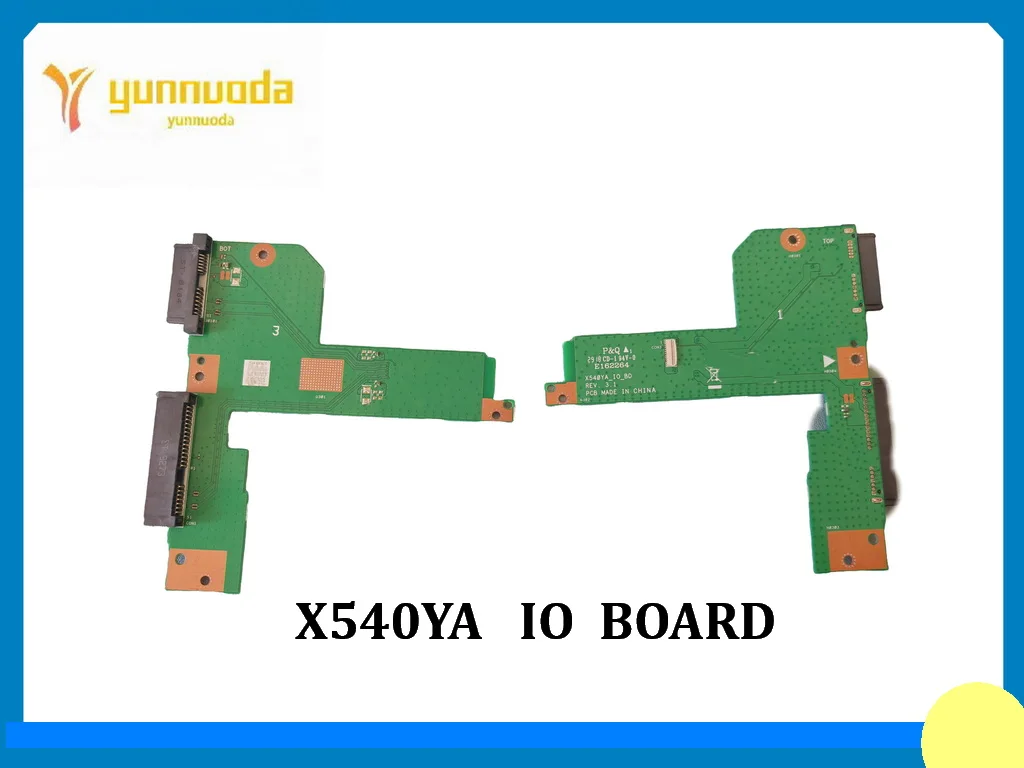 X540Y for ASUS X540YA HDD board X540YA  IO  BD  REV 3.0  tested good