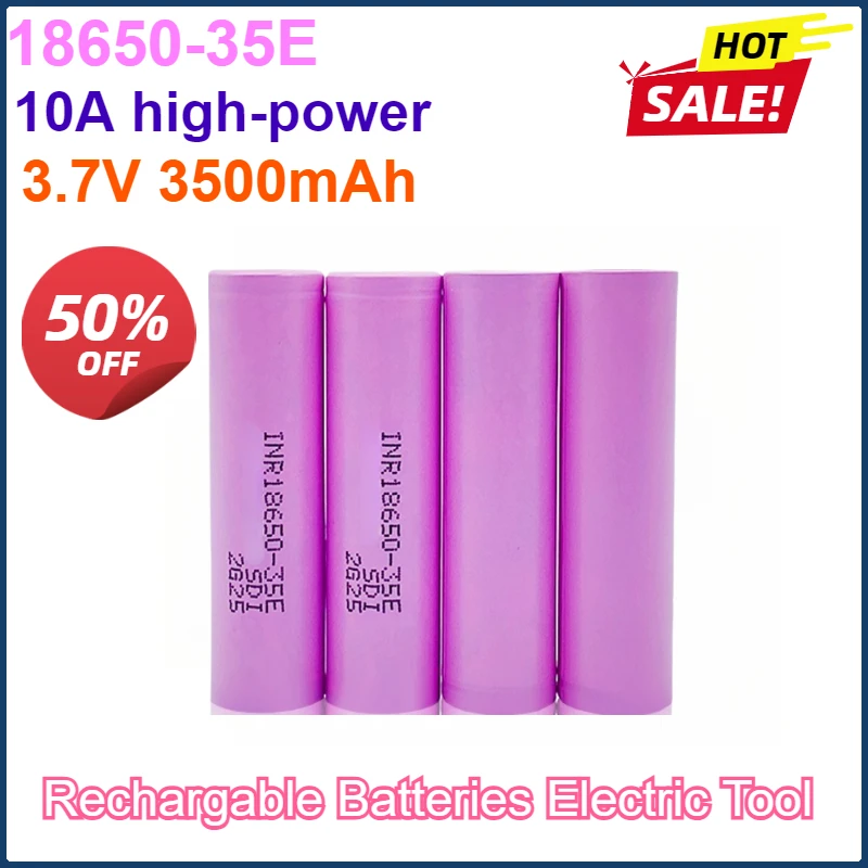 

3.7V 3500mAh 10A high-power 18650-35E prime mover Li-Ion battery suitable for flashlights rechargable Batteries Electric tool