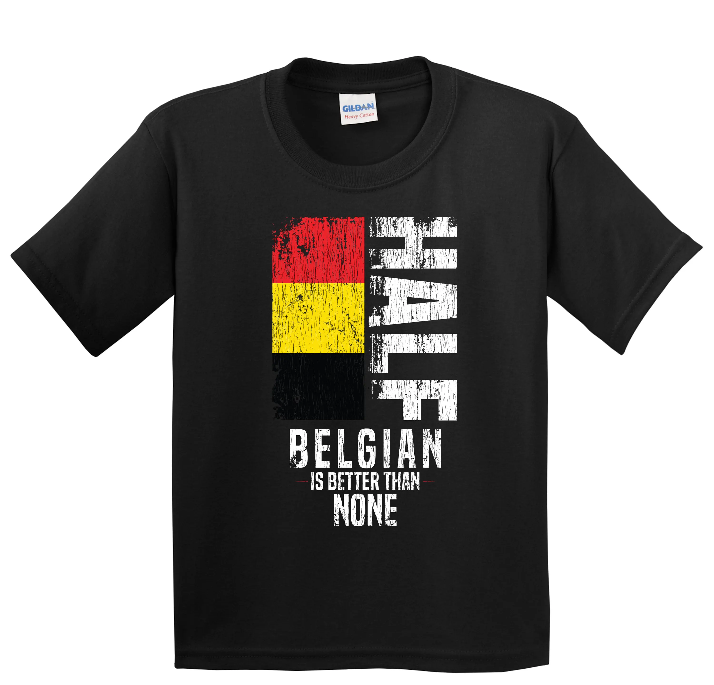 

Kids Belgian T Shirt Funny Flag Belgium for Half Is Better Than None