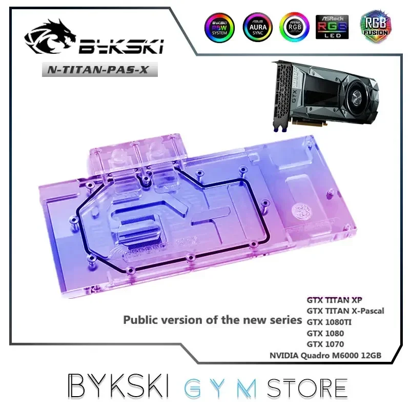 Bykski-bloque de agua GPU para NVIDIA GTX TITAN XP/x-anor/GTX1070/1080/1080TI Founder/radiador de edición de referencia, N-TITAN-PAS-X