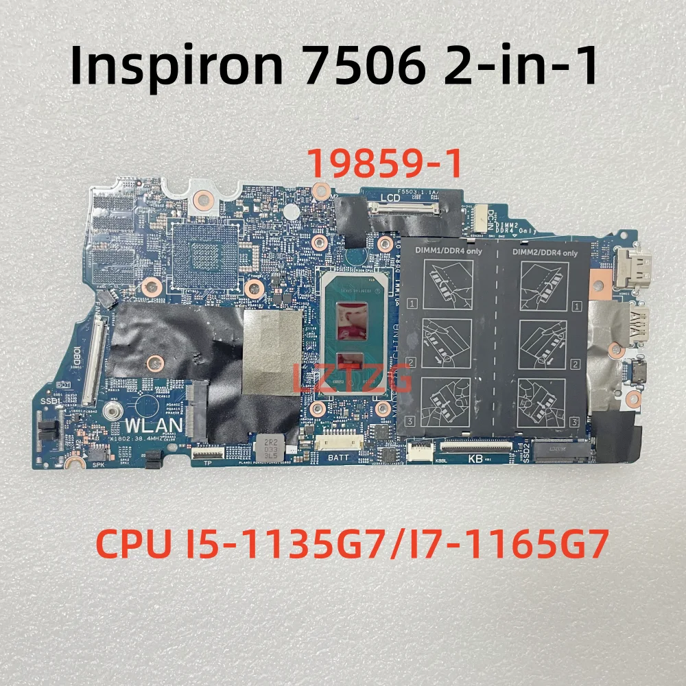 

19859-1 For Dell Inspiron 5406 7506 2-in-1 Laptop Motherboard With I5-1135G7 I7-1165G7 CPU UMA CN-0YGNMD 100% Tested OK