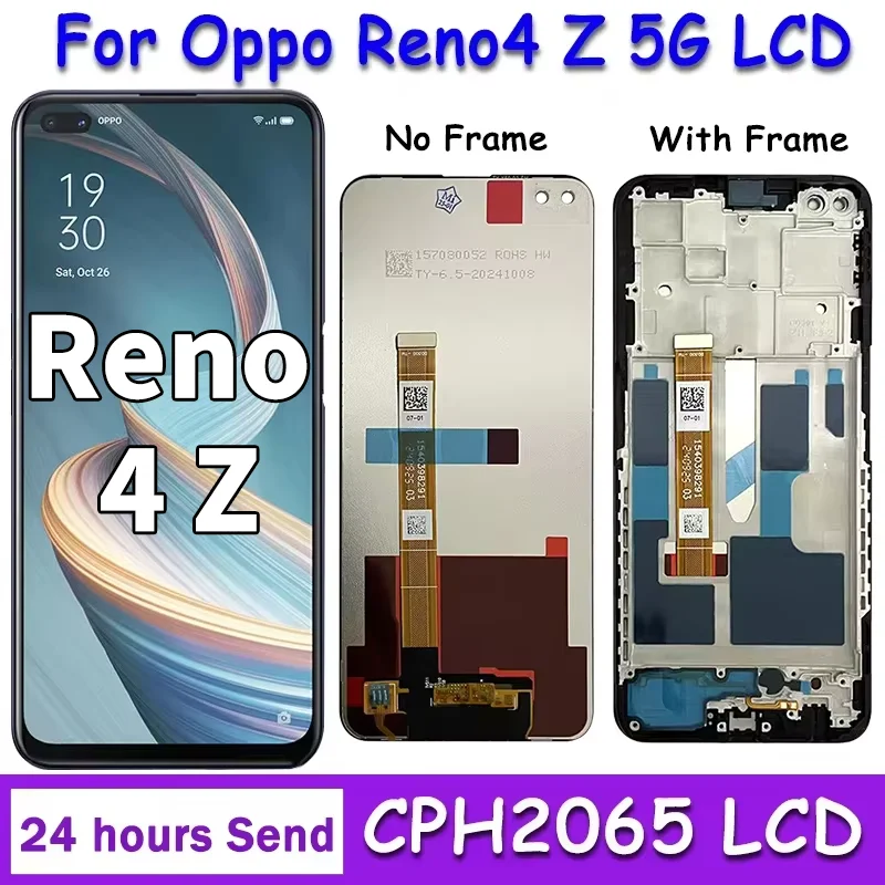 6.57" Display For Oppo Reno4 Z 5G LCD CPH2065 Display Screen Frame+Touch Panel Digitizer For Oppo Reno4 Z Reno 4Z 5G LCD