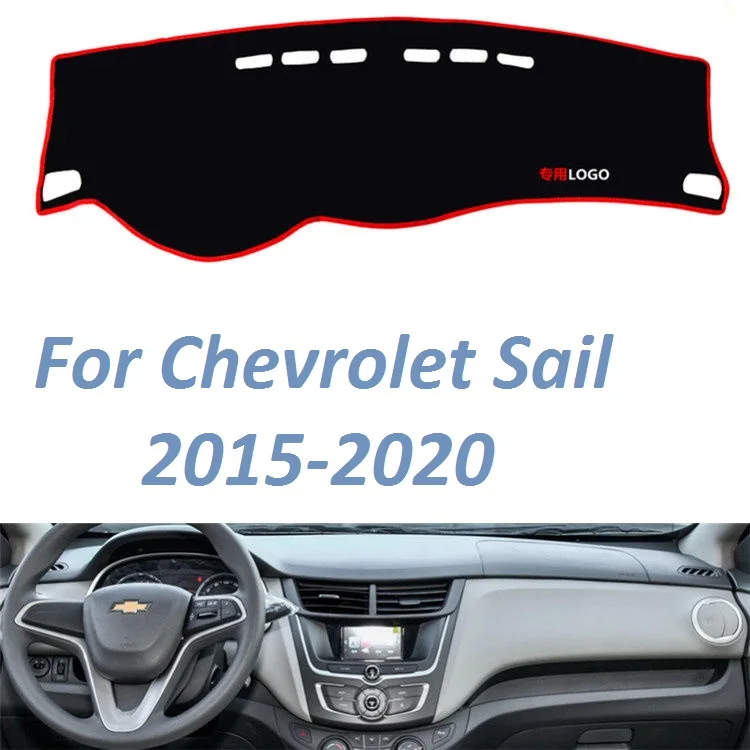 For Chevrolet Sail 2015 2016 2017 2018 2019 2020 Left Right Hand Non Slip Dashboard Cover Mat Instrument Carpet Car Accessories