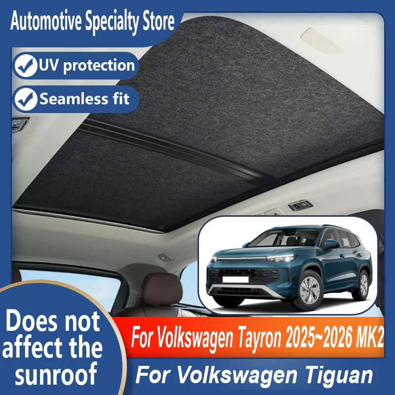 For Volkswagen Tayron 2025~2026 Car Panoramic Sunroof Insulation Roof Visor Electrostatic Adsorption Suede Fabric Sun Protection