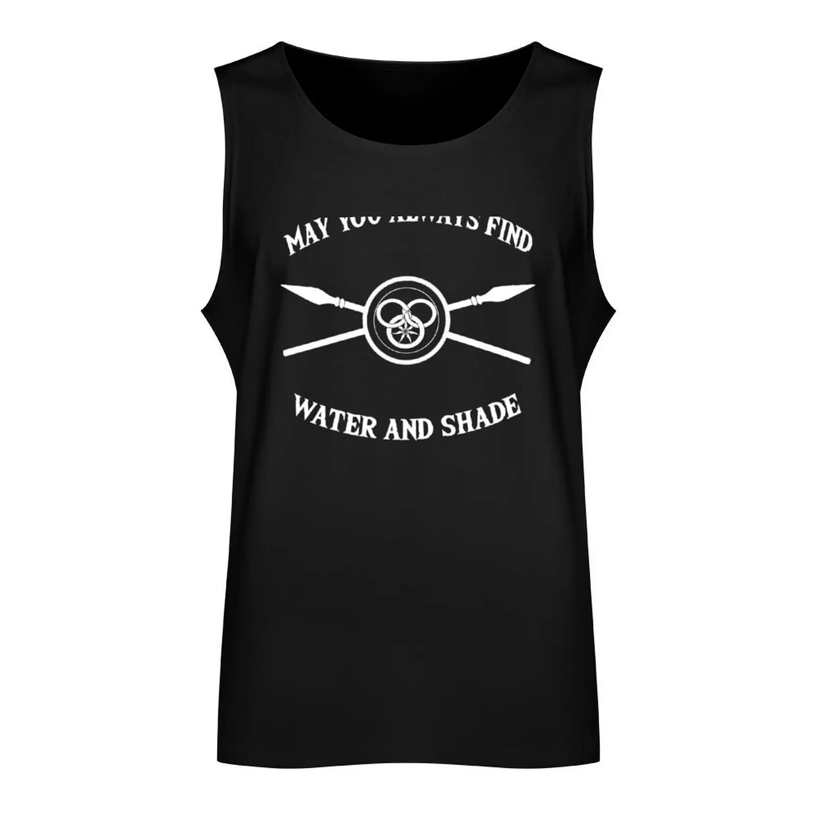 May you always find water and shade, Aiel Tank Top gym training accessories Man clothes for gym