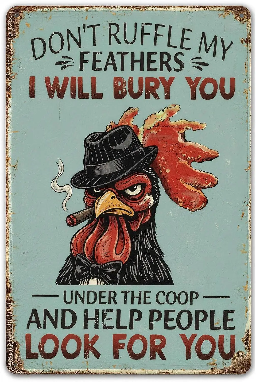 Funny Chicken Gifts Rooster Decor, Chicken Wall Art Rustic Tin Sign For Home Farm Chicken Coop Decor   (Chiken-Bury)--Tin Sign
