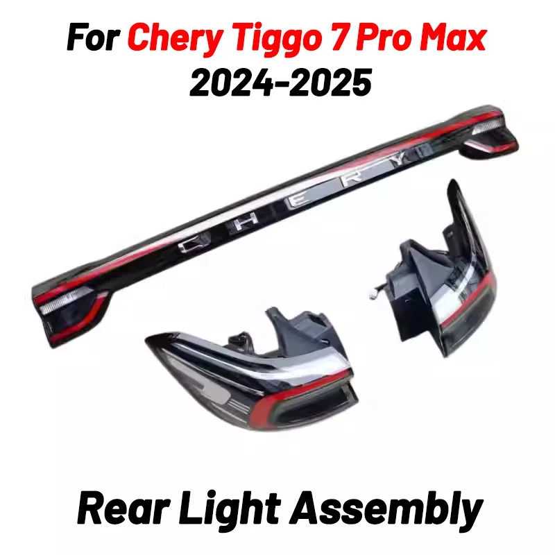 

For Chery Tiggo 7 Pro Max 2024 2025 Rear Tail Light Lamp Assembly Brake Full-width Automobiles Parts Accesories Para Auto Tools