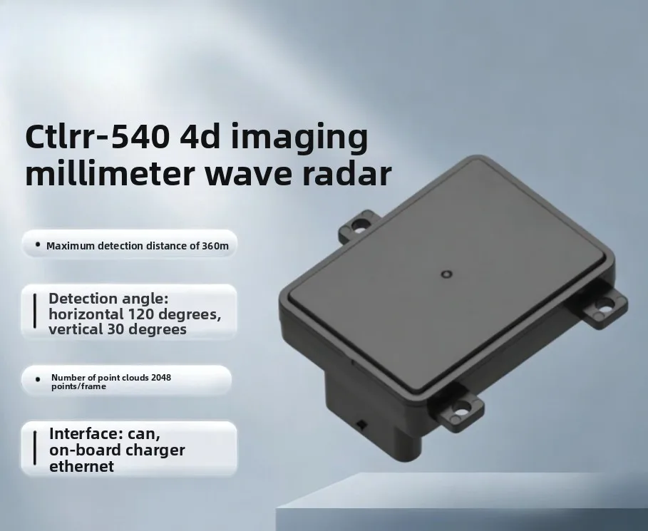 CTLRR-540 Vehicle Grade 4D Imaging Millimeter Wave Radar Forward Obstacle Avoidance Detection Range 360 meters