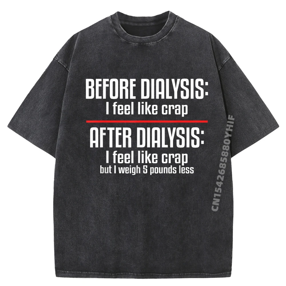 

BeFore Dialysis And After Dialysis Tops & Tees Men Clothing Summer Graphic Tees Retro Washed Shirt Printed T-Shirt
