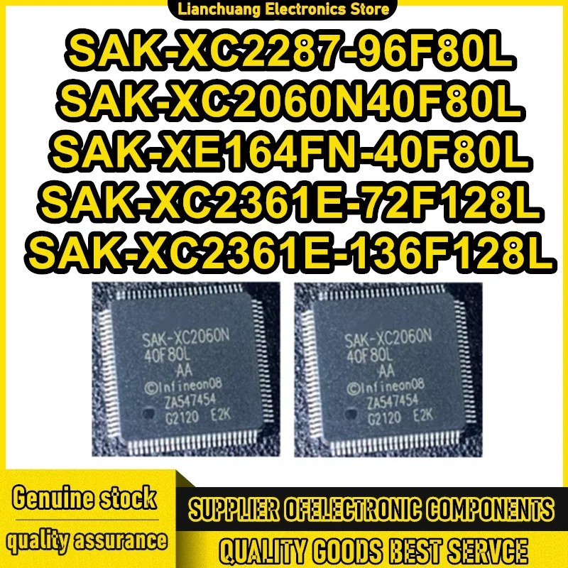

SAK-XC2287-96F80L SAK-XC2060N40F80L SAK-XE164FN-40F80L SAK-XC2361E-72F128L SAK-XC2361E-136F128L