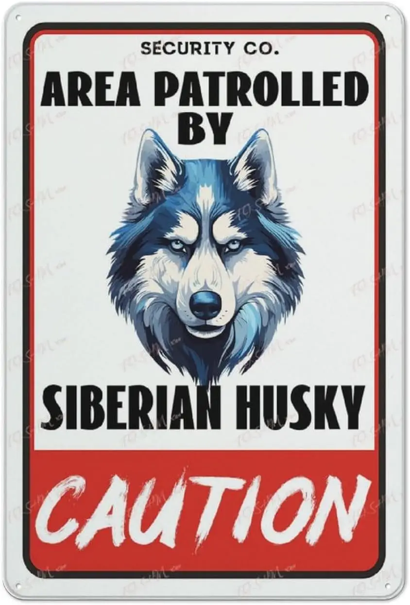 Placards Of Metal Caution Area Patrolled Siberian Husky Dog Security Crossing Signs Square Funny Metal Signs Wall Art Decor Publ