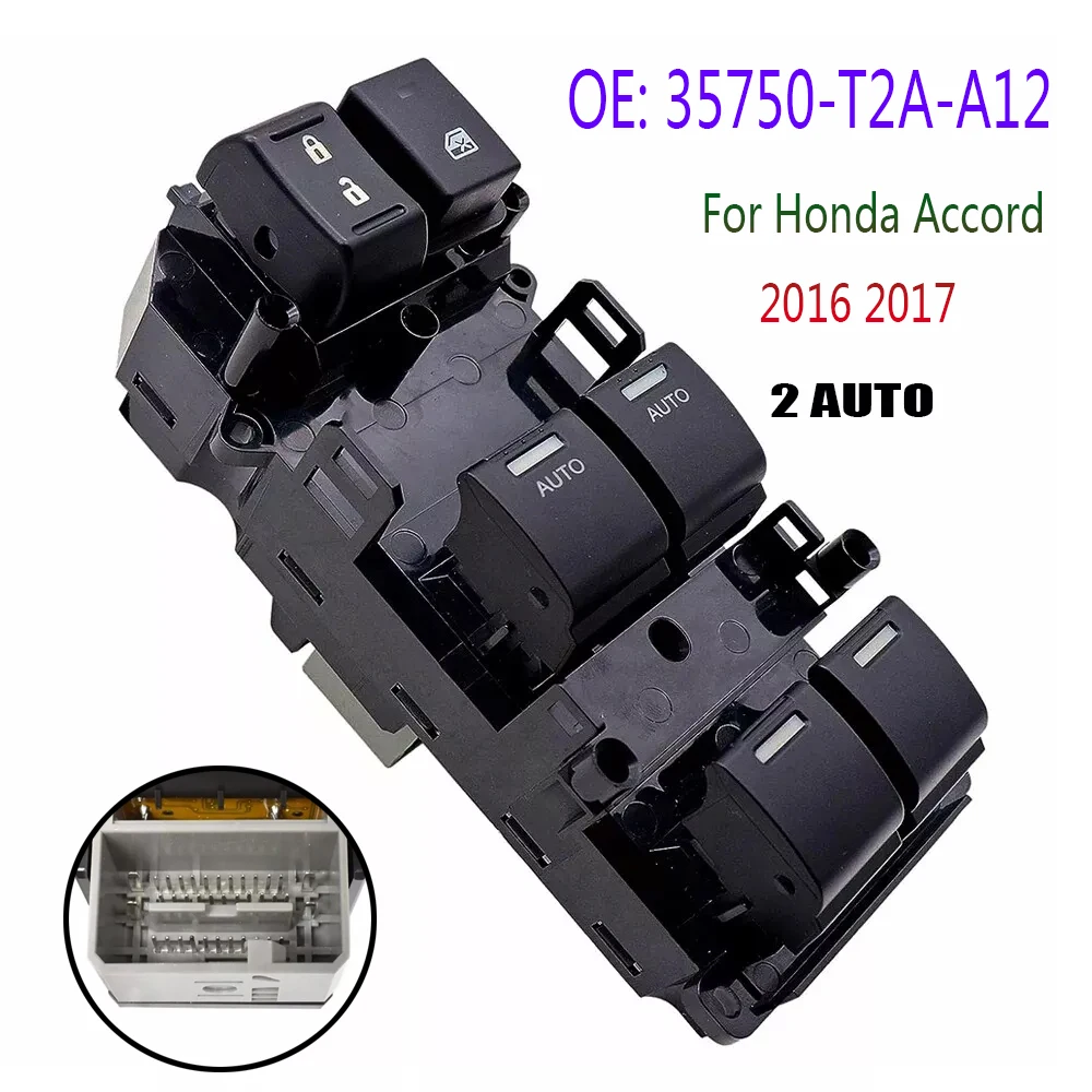 35750-T2A-A12 Car Accessorie Window Switch for Honda Accord 2016 2017 Electric Power Lifter Control Regulator Button Auto Parts