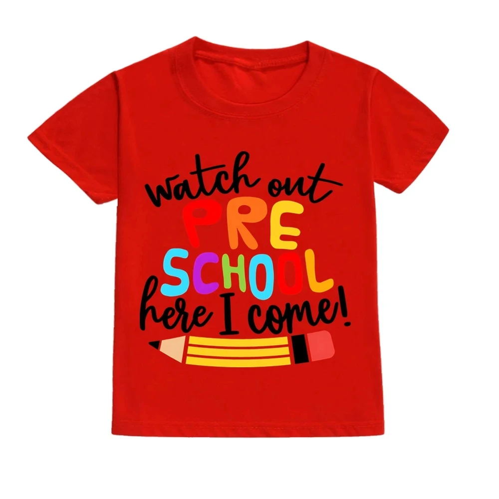 Watch Out PRE SCHOOL Here I Come! Kids T-Shirts Back To School Gift for PreK Kids School Outfit Preschool Toddler Tee