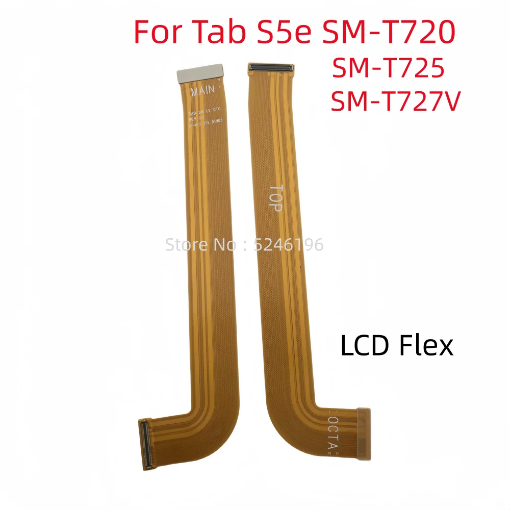1pcs LCD Display Flex Cable Connect Motherboard Connector For Samsung Galaxy Tab S5e SM-T720 S5e SM-T725 S5e SM-T727V 10.5